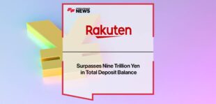 Rakuten Bank Surpasses Nine Trillion Yen in Total Deposit Balance