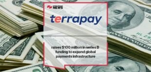 TerraPay raises $100 million in series B funding to expand global payments infrastructure