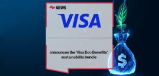 Visa announces the 'Visa Eco Benefits' sustainability bundle