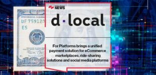 dLocal’s For Platforms brings a unified payment solution for eCommerce marketplaces, ride-sharing solutions and social media platforms