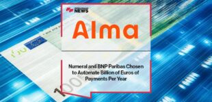 Numeral and BNP Paribas Chosen by Alma to Automate Billion of Euros of Payments Per Year