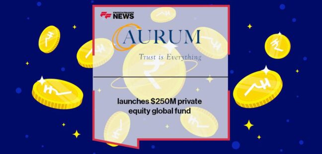 Aurum launches $250M private equity global fund