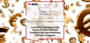 Claret Capital Partners Launches €72m Opportunity Fund to Provide Follow-on Funding to Strongly Performing Portfolio Companies