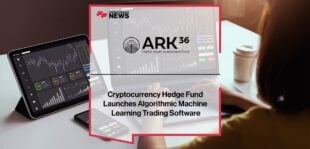 Cryptocurrency Hedge Fund ARK36 Launches Algorithmic Machine Learning Trading Software
