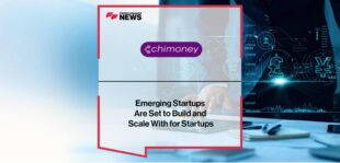 Emerging Startups Are Set to Build and Scale With Chimoney for Startups