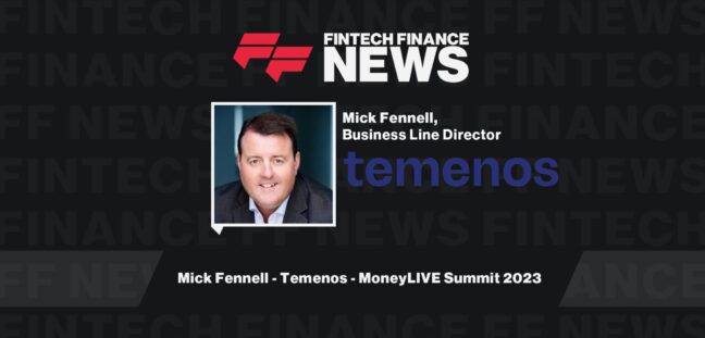 Mick Fennell - Temenos - MoneyLIVE Summit 2023