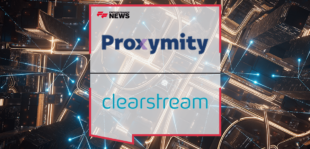 Clearstream and Proxymity
