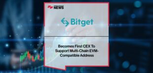 Bitget Becomes First CEX To Support Multi-Chain EVM-Compatible Address