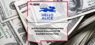 Hello Alice and the Global Entrepreneurship Network Announce $70M Equitable Access Fund