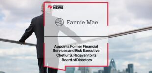 Fannie Mae Appoints Former Financial Services and Risk Executive Chetlur S. Ragavan to its Board of Directors