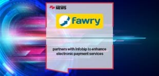 Fawry partners with Infobip to enhance electronic payment services