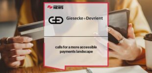 G+D calls for a more accessible payments landscape