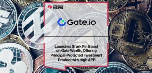 Gate.io Launches Shark Fin Boost on Gate Wealth, Offering Principal-Protected Investment Product with High APR