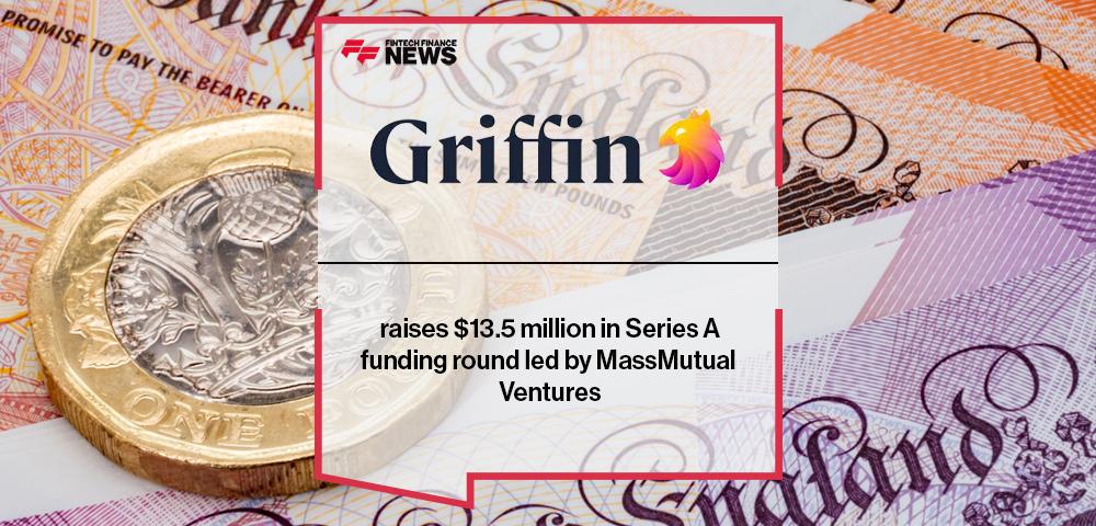 Griffin raises $13.5 million in Series A funding round led by MassMutual Ventures