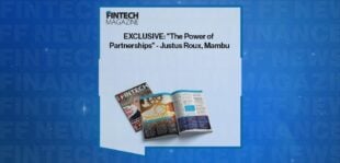 EXCLUSIVE: "The Power of Partnerships" - Justus Roux, Mambu in 'The Fintech Magazine'