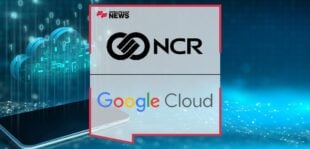 NCR Completes Transformational Migration to Google Cloud for Digital Banking