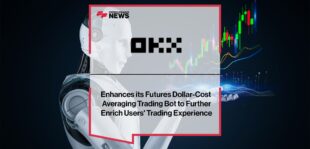 OKX Enhances its Futures Dollar-Cost Averaging Trading Bot to Further Enrich Users' Trading Experience