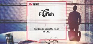Ray Brash Takes the Helm as CEO of Flyfish