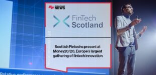 Scottish Fintechs present at Money20/20, Europe’s largest gathering of fintech innovation