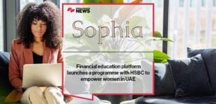 Financial education platform Sophia launches a programme with HSBC to empower women in UAE