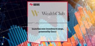 Wealth Club launches new investment range, powered by Seccl