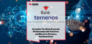 Canadian-Tire-Bank-Moves-to-Temenos-Banking-Cloud