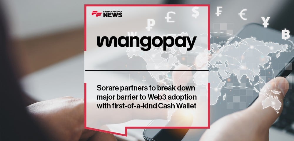 Sorare partners with Mangopay to break down major barrier to Web3 adoption with first-of-a-kind Cash Wallet