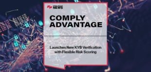 ComplyAdvantage Launches New KYB Verification with Flexible Risk Scoring
