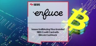 Enfuce issues trailblazing Visa-branded NBX Credit Card with Bitcoin Cashback