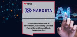Marqeta Unveils First Generative AI Investments, Announcing External-Facing Bot and Internal Code Generation Tool that Optimizes Task Efficiency Up to 75 Percent | Fintech Finance News