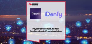 Payout's-Powerful-KYC-Ally-Say-Goodbye-to-Fraudsters-Inbox