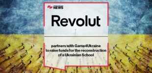 Revolut partners with Game4Ukraine to raise funds for the reconstruction of a Ukrainian School