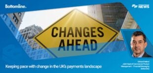 Keeping pace with change in the UK’s payments landscape, bottomline blog aug 23