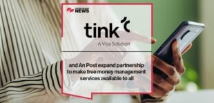 Tink and An Post expand partnership to make free money management services available to all