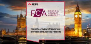 FCA launches review of treatment of Politically Exposed Persons