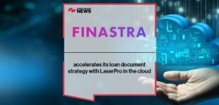 Finastra accelerates its loan document strategy with LaserPro in the cloud