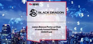 Black Dragon Capital℠ names Benson Porter as Chair of newly formed Fintech CUSO Fund