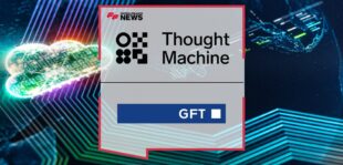 GFT and Thought Machine to Accelerate Digitization Initiatives That Will Power U.S. Banks' Future Growth