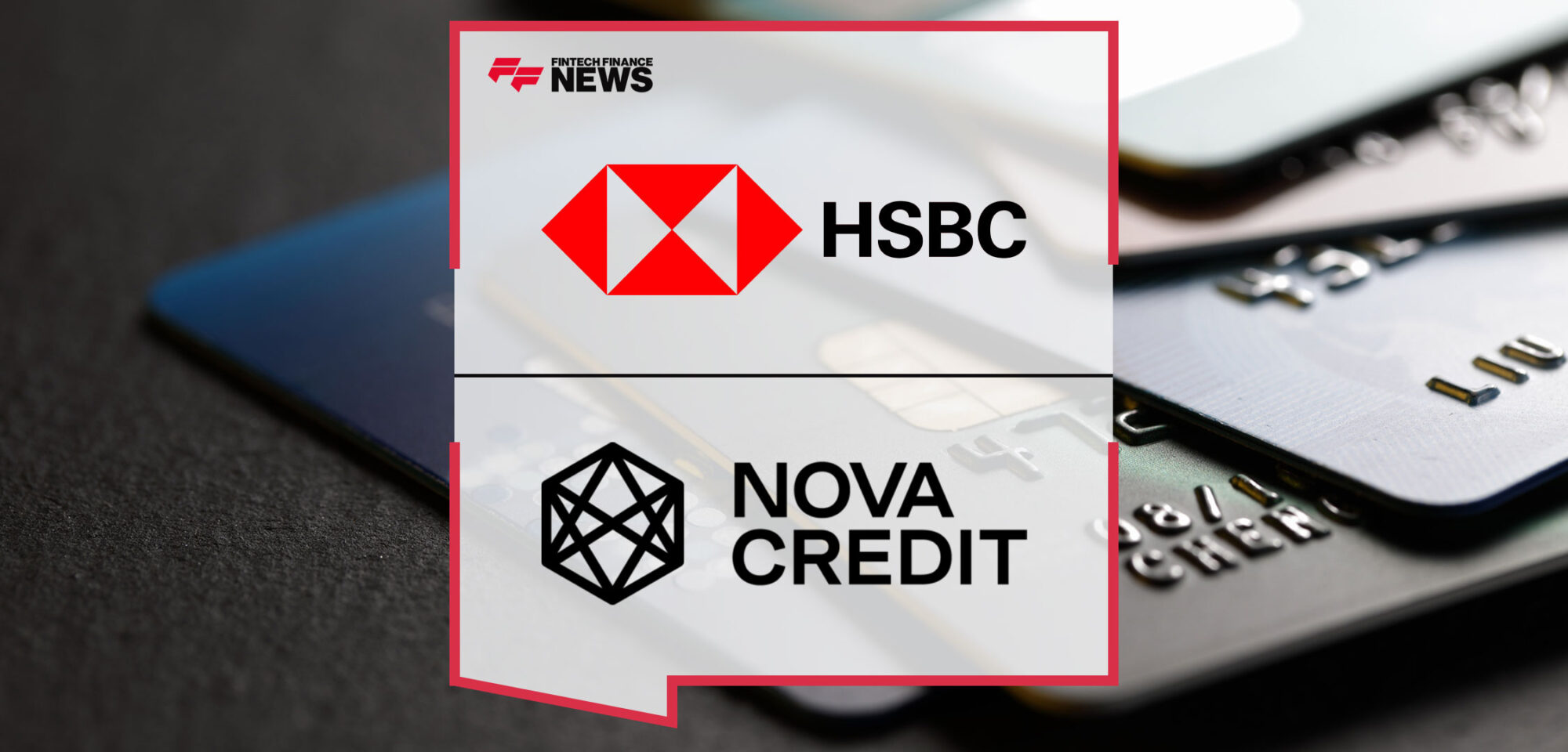 HSBC-UK-Partners-with-Nova-Credit