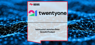 twentyone-Launches-Beta-Growth-Product
