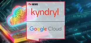 Kyndryl Unveils Banking and Financial Industry Services for Google Cloud Customers