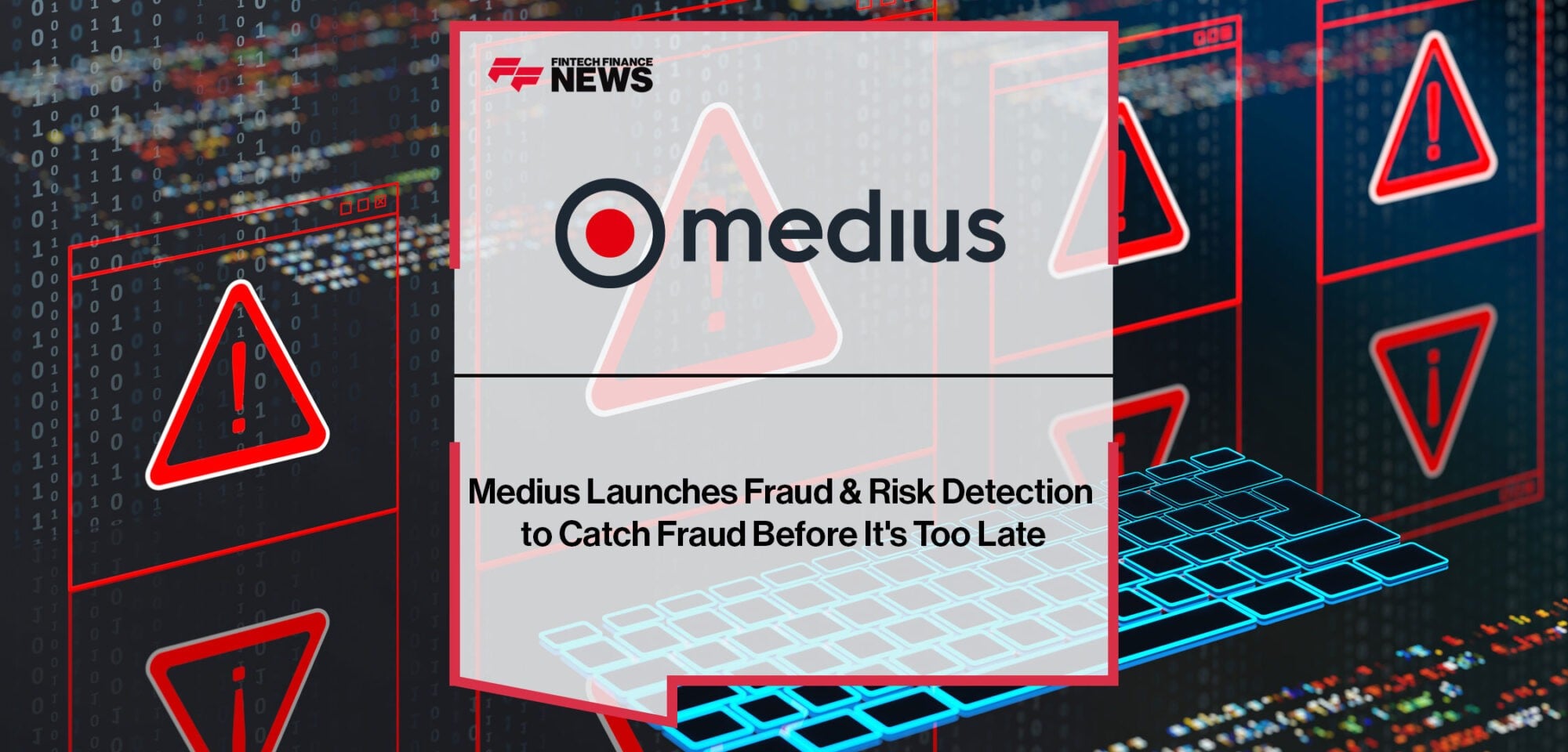 Medius-Launches-Fraud-&-Risk-Detection-to-Catch-Fraud
