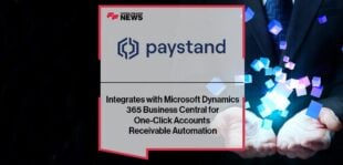 Paystand Integrates with Microsoft Dynamics 365 Business Central for One-Click Accounts Receivable Automation