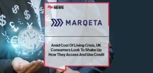 Amid Cost Of Living Crisis, UK Consumers Look To Shake Up How They Access And Use Credit