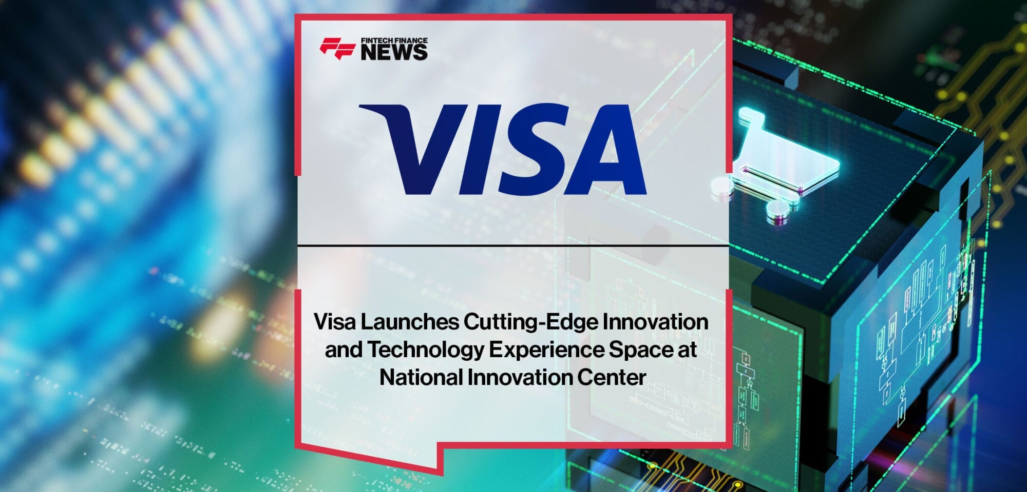 Visa-Launces-Innovation-Space-at-National-Innovation-Centre