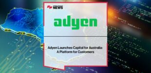 Adyen-Launches-Capital-for-Australia-A-Platform-for-Customers