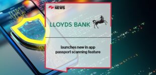 Lloyds Bank launches new in app passport scanning feature