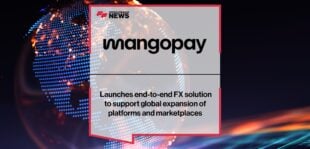 Mangopay launches end-to-end FX solution to support global expansion of platforms and marketplaces_ | Fintech Finance News