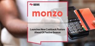 Monzo Launches New Cashback Feature Ahead Of Festive Season