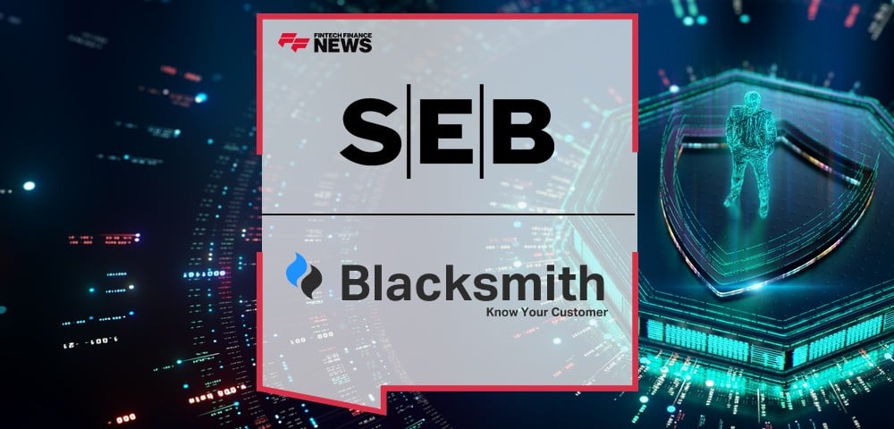 SEB implements Blacksmith’s KYC platform for automation of its financial institutions KYC process